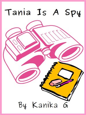 cover image of Tania Is a Spy